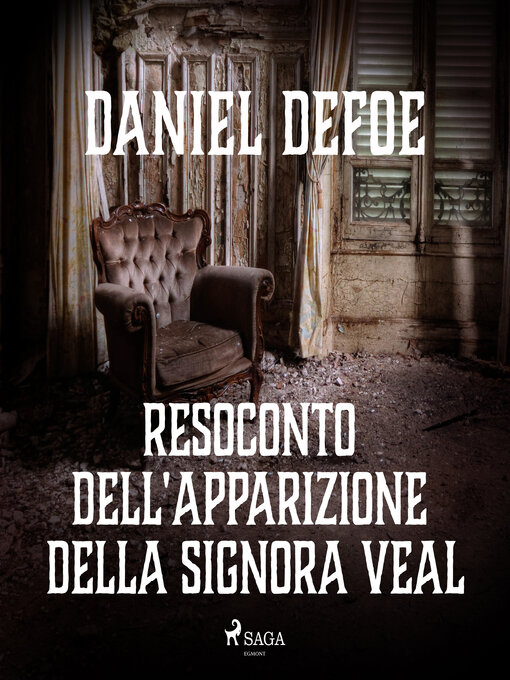 Title details for Resoconto dell'apparizione della signora Veal by Daniel Defoe - Available